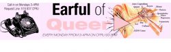 Earful of Queer on CFRU 93.3FM in Guelph