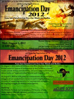 Emancipation 2012: None But Ourselves Can Free Our Minds and Bodies